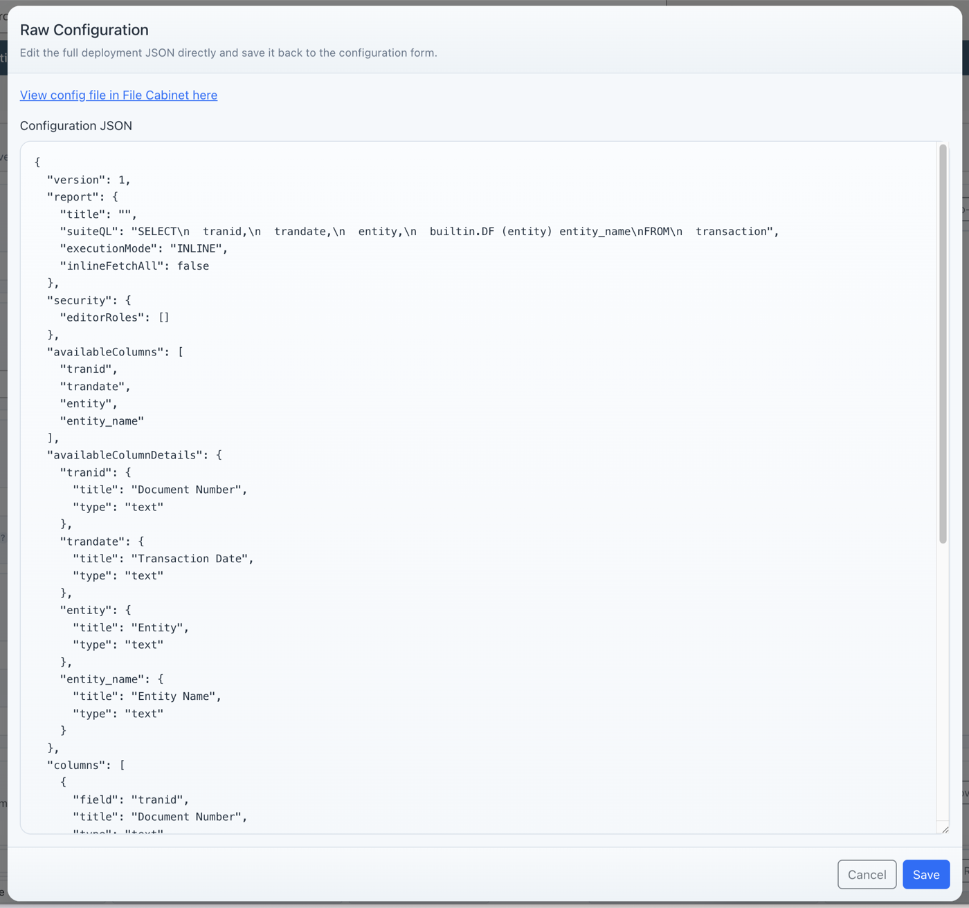 SuiteQL Report Publisher raw config editor inside NetSuite